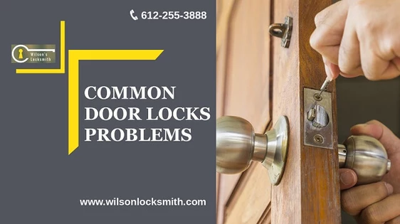 3 Most Common Door Lock Problems And Solutions